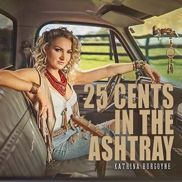25 Cents in The Ashtray hits CMT & top 40 Australia